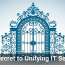 The Secret to Unifying IT Security